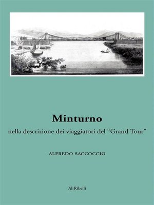 cover image of Minturno nella descrizione dei viaggiatori del "Grand Tour"